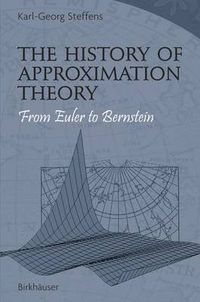 Cover image for The History of Approximation Theory: From Euler to Bernstein