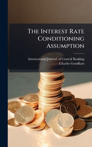 Cover image for The Interest Rate Conditioning Assumption
