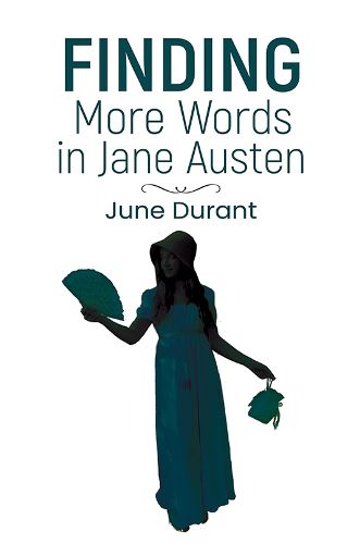 Cover image for Finding More Words in Jane Austen