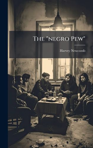Cover image for The "negro Pew"