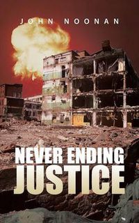 Cover image for Never Ending Justice