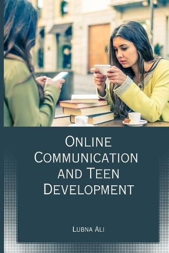 Cover image for Online Communication and Teen Development