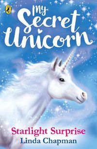 Cover image for My Secret Unicorn: Starlight Surprise