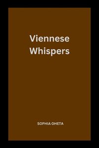 Cover image for Viennese Whispers