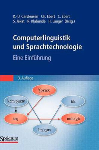 Computerlinguistik und Sprachtechnologie: Eine Einfuhrung