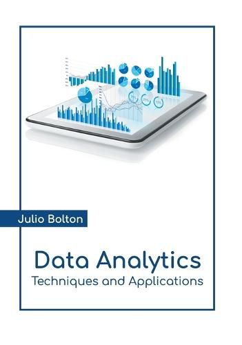 Cover image for Data Analytics: Techniques and Applications