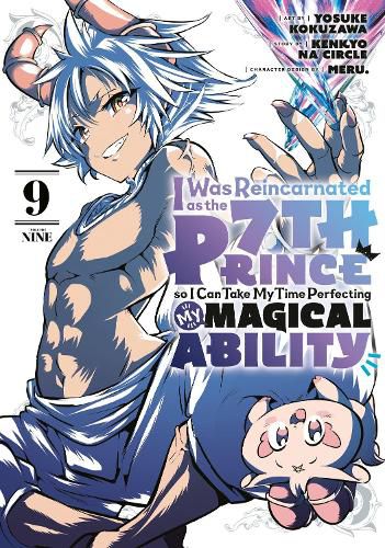 Cover image for I Was Reincarnated as the 7th Prince so I Can Take My Time Perfecting My MagicalAbility 9