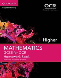 Cover image for GCSE Mathematics for OCR Higher Homework Book