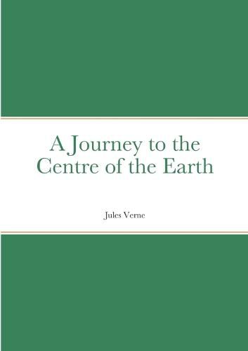 Cover image for A Journey to the Centre of the Earth