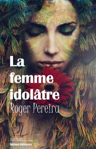 Cover image for La femme idolatre