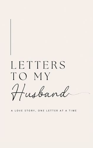 Letters to My Husband