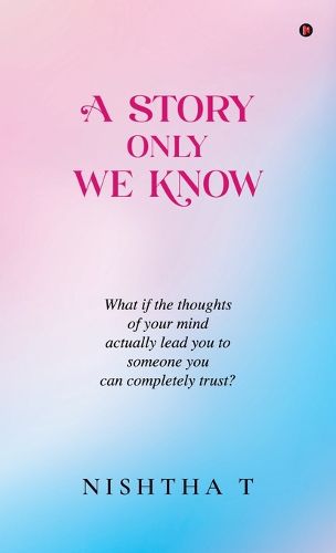 Cover image for A Story Only We Know
