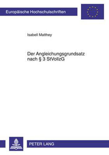 Cover image for Der Angleichungsgrundsatz Nach  3 Stvollzg