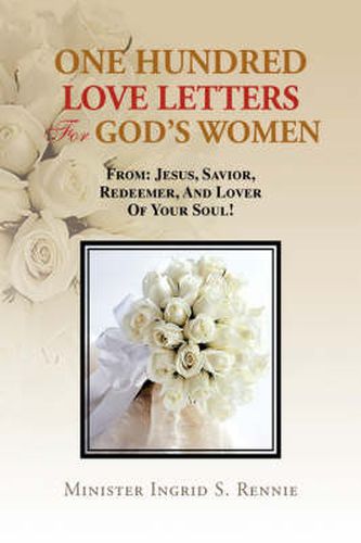 Cover image for One Hundred Love Letters for God's Women