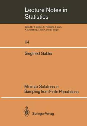 Cover image for Minimax Solutions in Sampling from Finite Populations