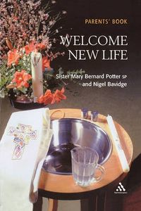 Cover image for Welcome New Life Parent Book