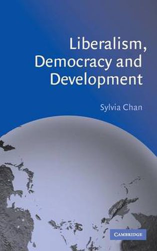 Cover image for Liberalism, Democracy and Development