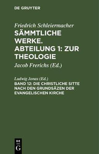 Die christliche Sitte nach den Grundsazen der evangelischen Kirche