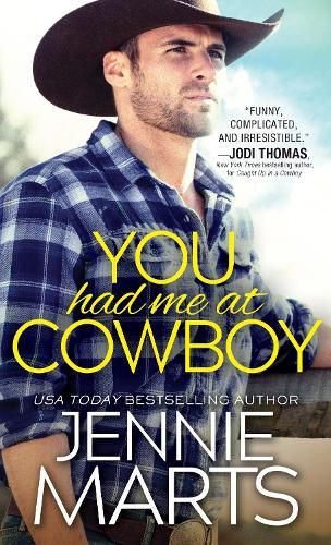 Cover image for You Had Me at Cowboy