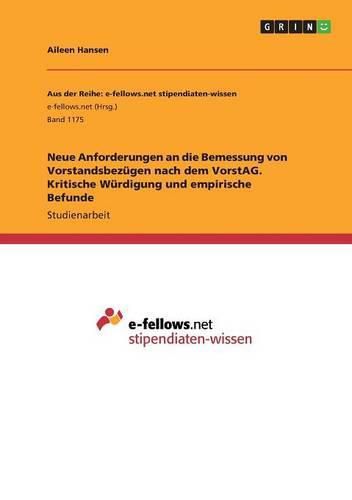 Cover image for Neue Anforderungen an die Bemessung von Vorstandsbezugen nach dem VorstAG. Kritische Wurdigung und empirische Befunde