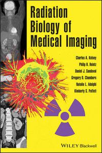 Cover image for Radiation Biology of Medical Imaging