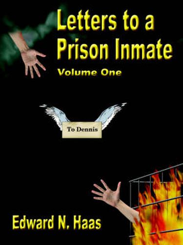 Cover image for Letters to A Prison Inmate - Volume One