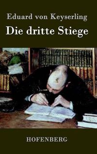 Cover image for Die dritte Stiege: Roman