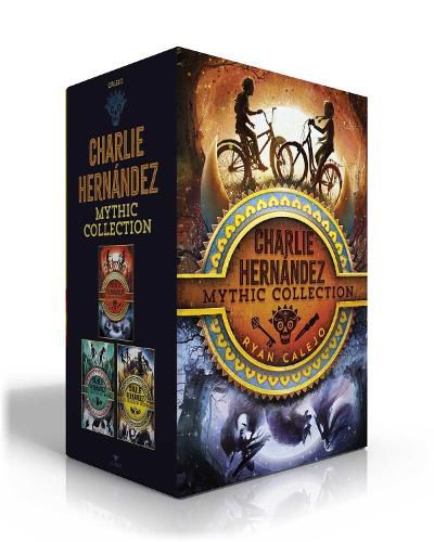 Charlie Hernandez Mythic Collection: Charlie Hernandez & the League of Shadows; Charlie Hernandez & the Castle of Bones; Charlie Hernandez & the Golden Dooms