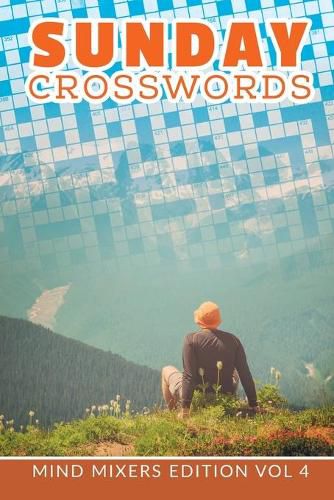 Cover image for Sunday Crosswords: Mind Mixers Edition Vol 4