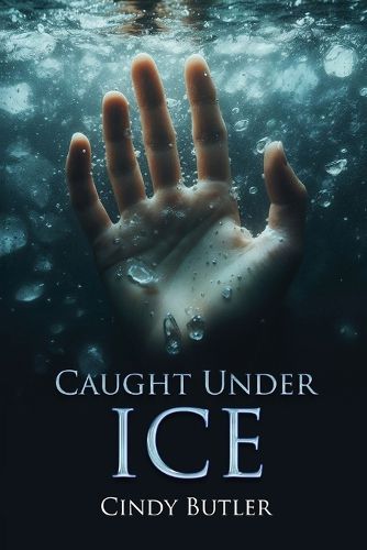 Cover image for Caught Under Ice