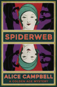 Cover image for Spiderweb: A Golden Age Mystery