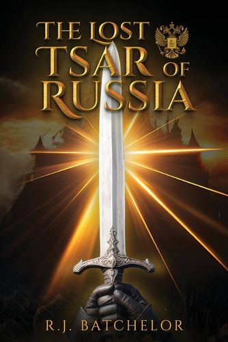 Cover image for The Lost Tsar of Russia