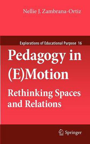 Cover image for Pedagogy in (E)Motion: Rethinking Spaces and Relations