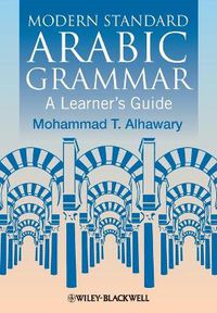 Cover image for Modern Standard Arabic Grammar: A Learner's Guide