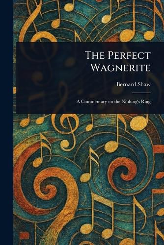 Cover image for The Perfect Wagnerite
