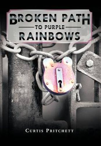 Cover image for Broken Path to Purple Rainbows