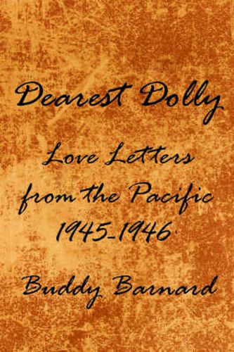 Cover image for Dearest Dolly: Love Letters from the Pacific 1945-1946