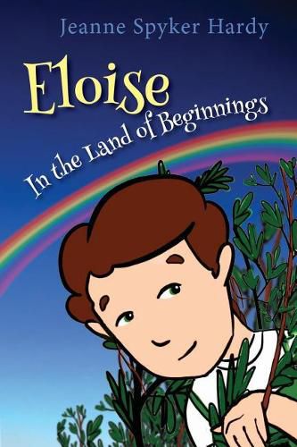 Cover image for Eloise in the Land of Beginnings