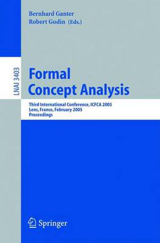 Cover image for Formal Concept Analysis: Third International Conference, ICFCA 2005, Lens, France, February 14-18, 2005, Proceedings