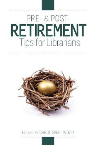 Cover image for Pre- and Post-Retirement Tips for Librarians