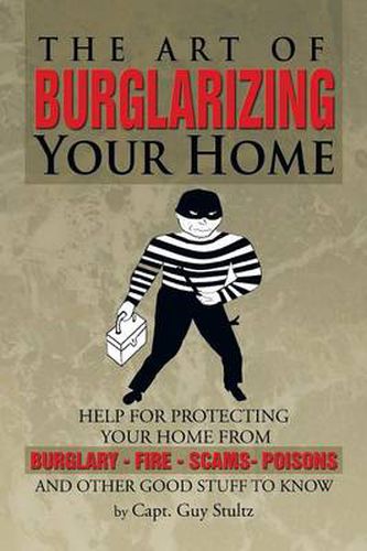 Cover image for The Art of Burglarizing Your Home