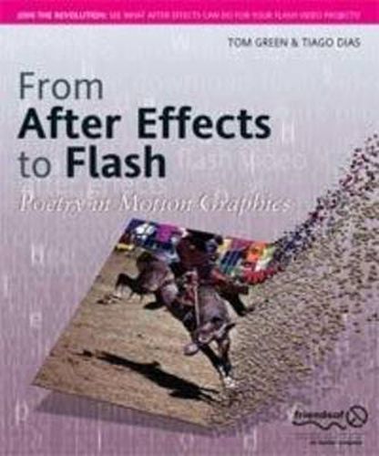 Cover image for From After Effects to Flash: Poetry in Motion Graphics