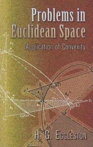 Cover image for Problems in Euclidean Space: Application of Convexity