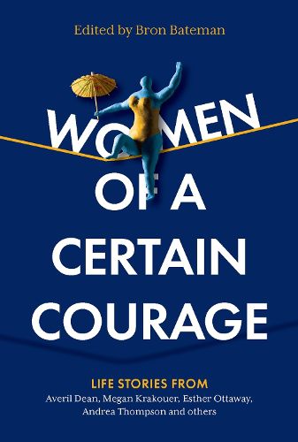 Cover image for Women of a Certain Courage