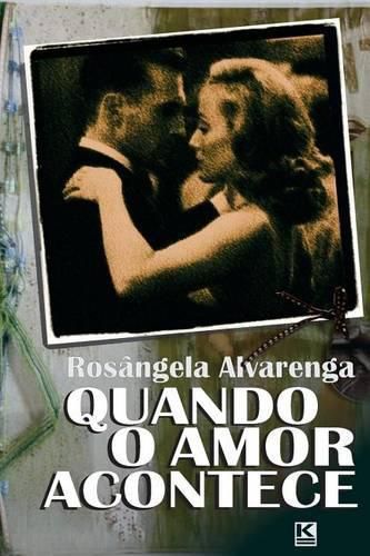 Cover image for Quando O Amor Acontece