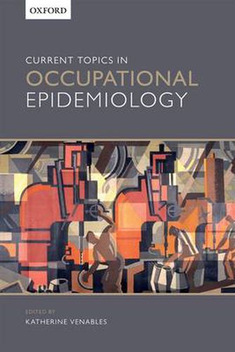 Cover image for Current Topics in Occupational Epidemiology