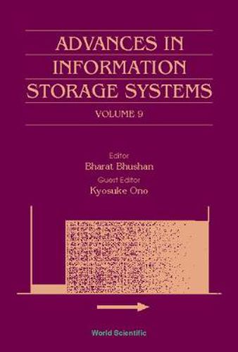 Cover image for Advances In Information Storage Systems: Selected Papers From The International Conference On Micromechatronics For Information And Precision Equipment (Mipe '97) - Volume 9