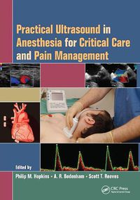 Cover image for Practical Ultrasound in Anesthesia for Critical Care and Pain Management