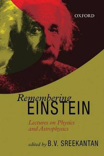 Cover image for Remembering Einstein: Lectures on Physics and Astrophysiscs