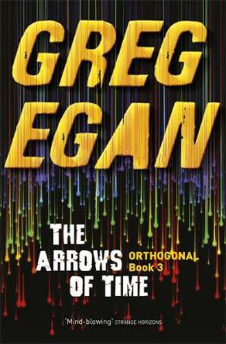 Cover image for The Arrows of Time: Orthogonal Book Three